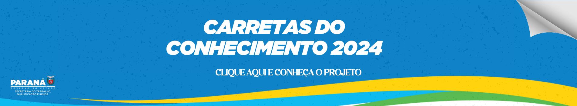 Banner Carretas do Conhecimento 2024