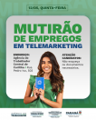 Mutirão de Empregos com mais de 1.500 vagas para operador de telemarketing na Agência do Trabalhador de Curitiba